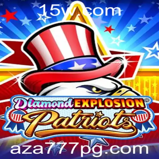 DiamondExplosionPatriots: Um Jogo de Estratégia e Aventura com Aza777