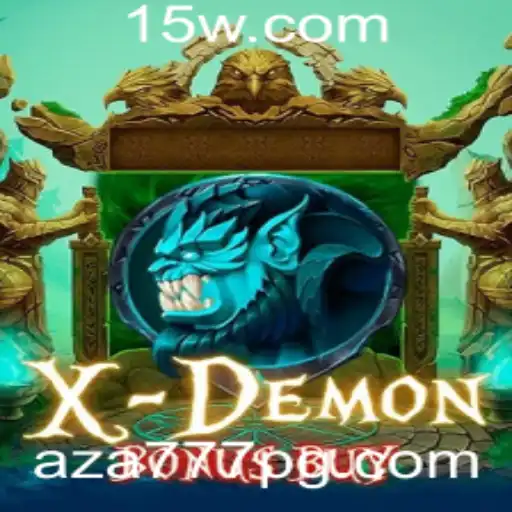 Descubra o Jogo Emocionante XDemonBonusBuy e Aza777